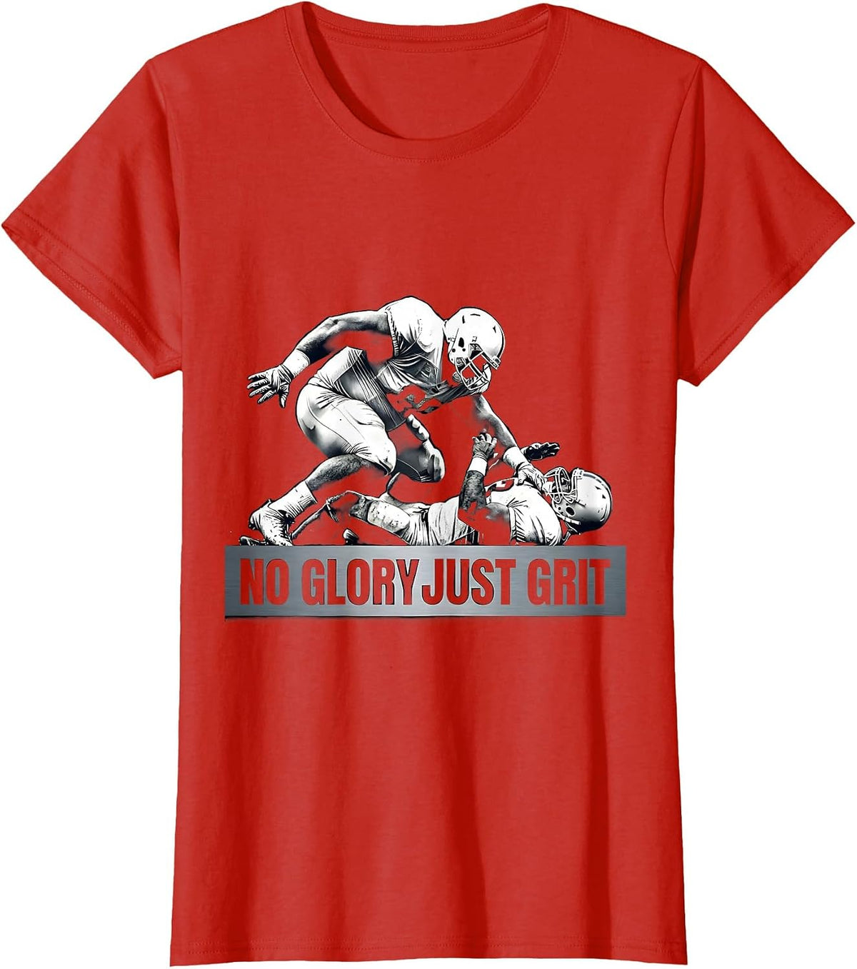 Women's No Glory Just Grit Football Lineman Design T-Shirt - Red