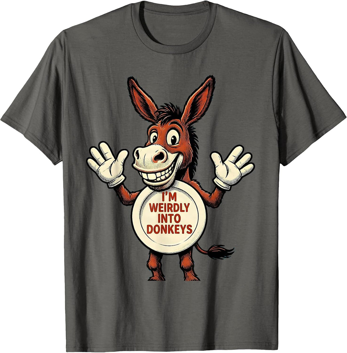 I’m Weirdly Into Donkeys Funny Donkey Lover Retro Cartoon T-Shirt - Asphalt Grey