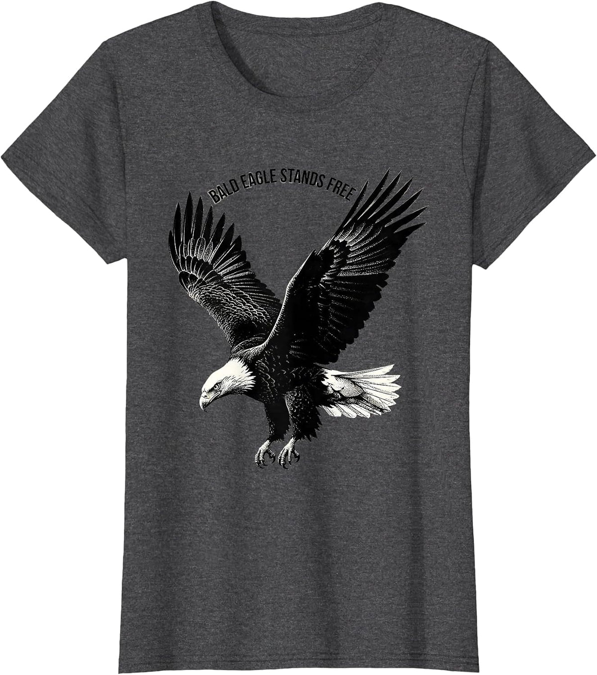 Women's Bald Eagle Stands Free Patriotic Wildlife Bird Nature Gift T-Shirt - Dark Heather Grey