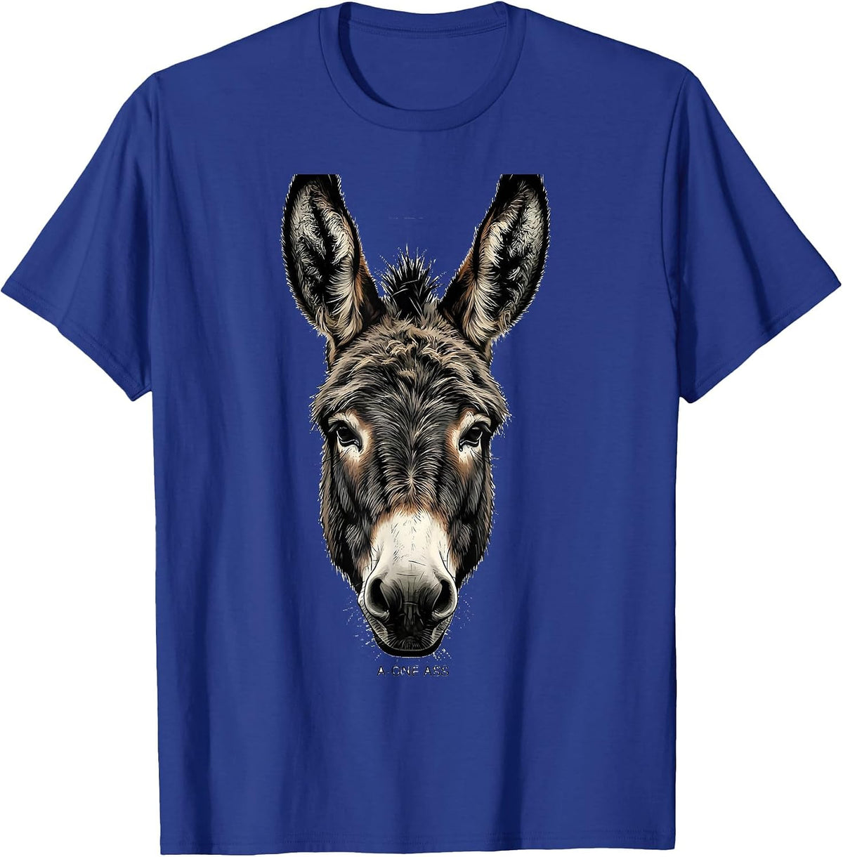 A-One Ass Funny Donkey Lover Animal Humor T-Shirt - Royal Blue