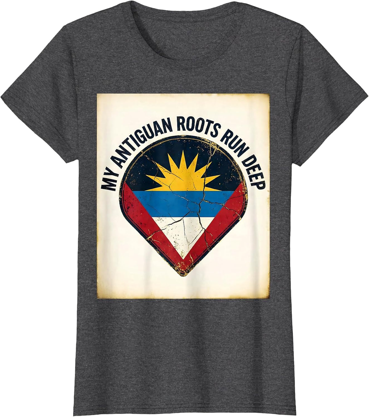 Women's My Antiguan Roots Run Deep Distressed Flag National Pride T-Shirt - Dark Heather Grey