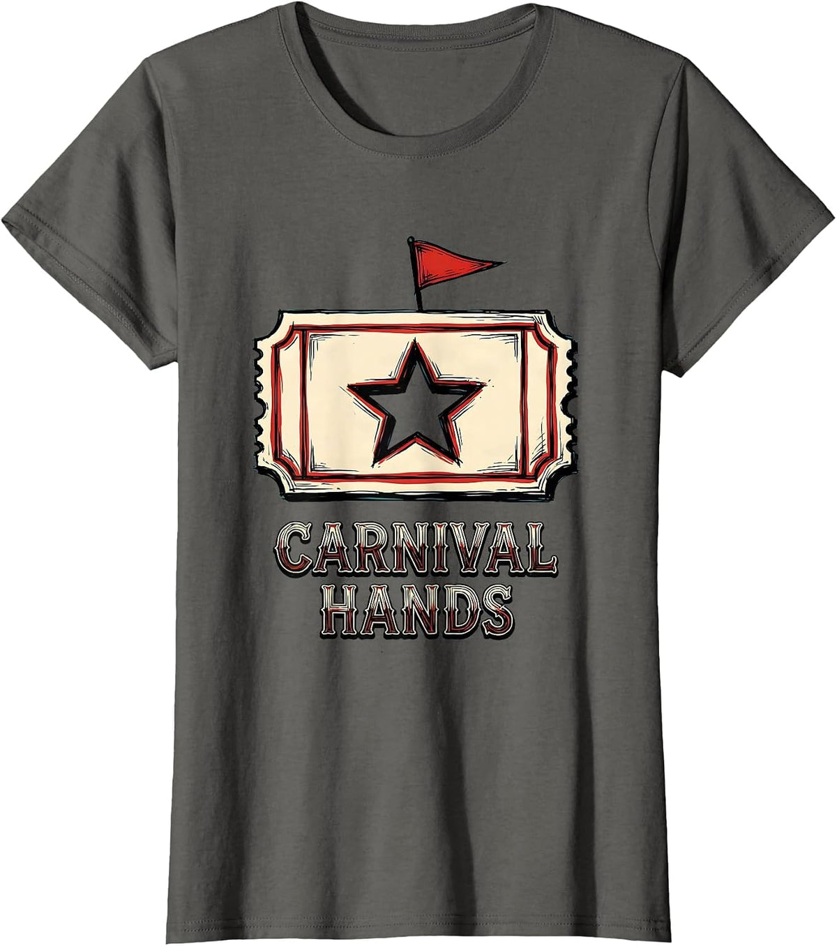 Women's Carnival Hands Sign Painter Showcard Circus Crew Birthday T-Shirt - Asphalt Grey