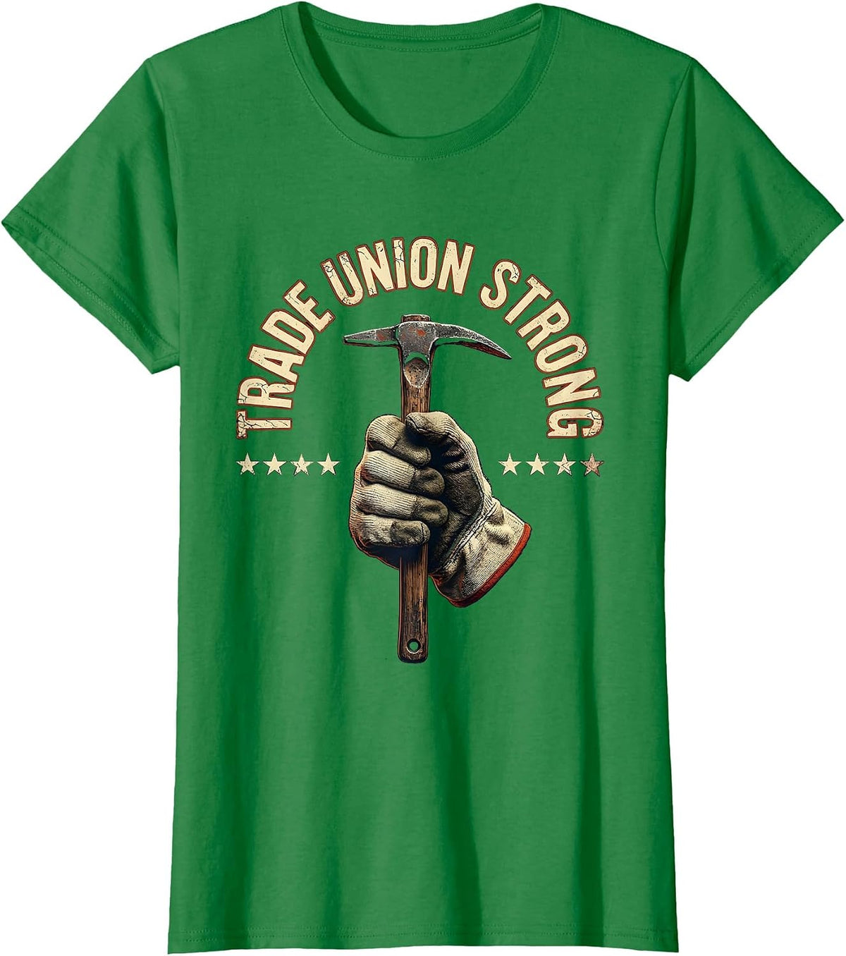 Trade Union Strong Distressed Labor Day Union Worker T-Shirt - Kelly Green