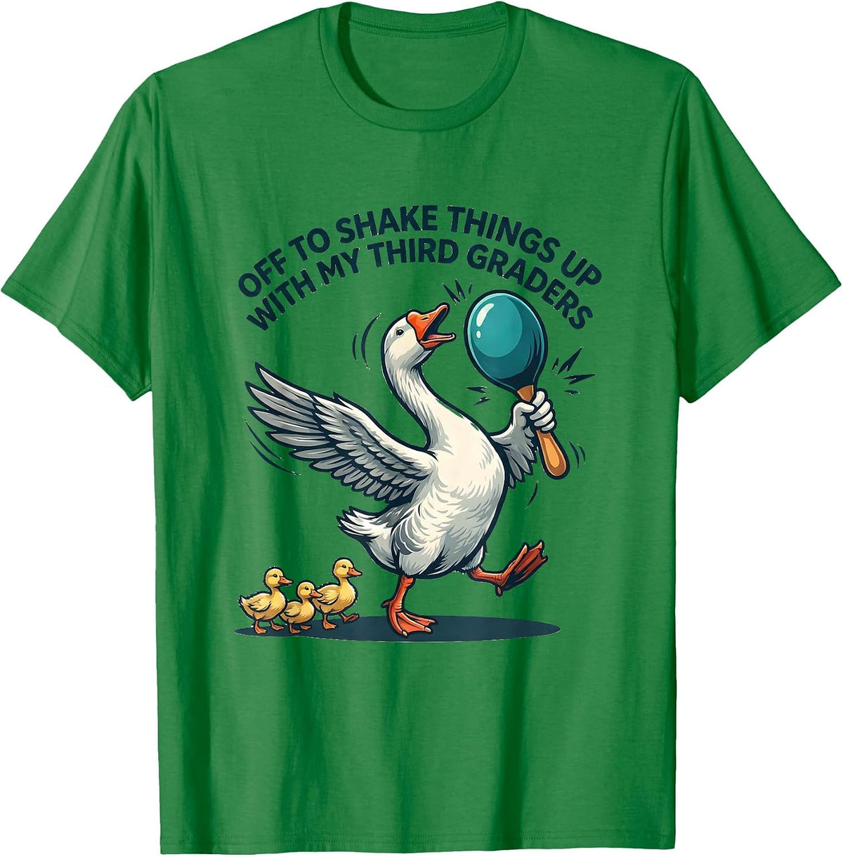 Men's Off To Shake Things Up With My Third Graders Teacher T-Shirt - Kelly Green