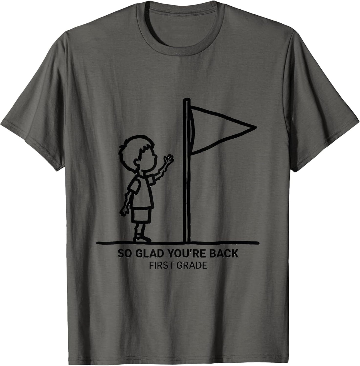 Men's So Glad You're Back First Grade Back To School Kids Teacher T-Shirt - Asphalt Grey