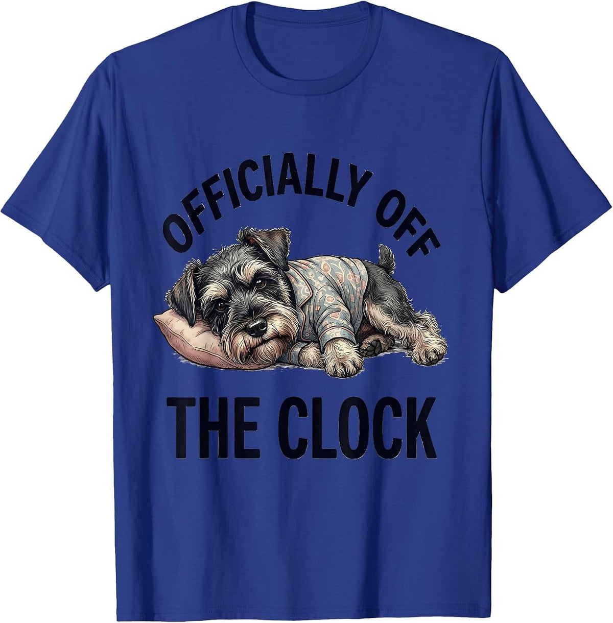 Officially Off The Clock Funny Sleepy Miniature Schnauzer T-Shirt - Royal Blue