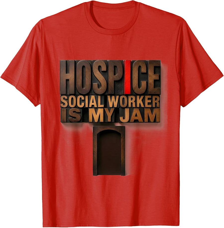 Men's Hospice Social Worker Is My Jam Funny Occupational Pride T-Shirt - Red