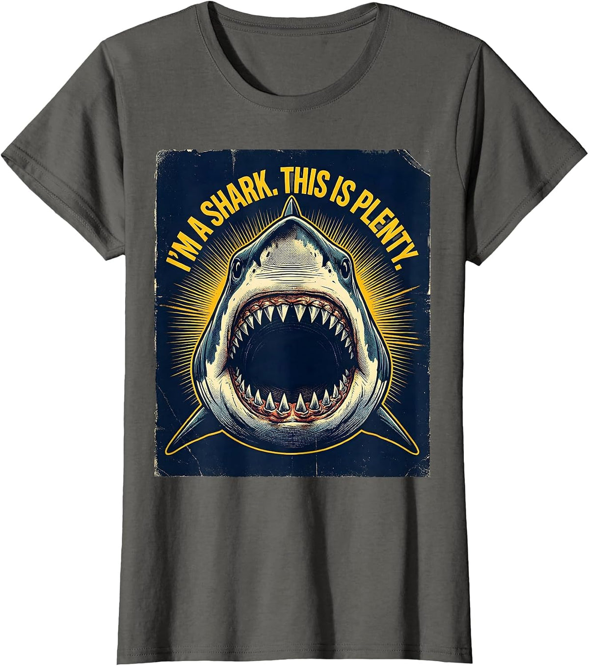 Women's I'm A Shark. This Is Plenty. Funny Shark Lover Halloween T-Shirt - Asphalt Grey