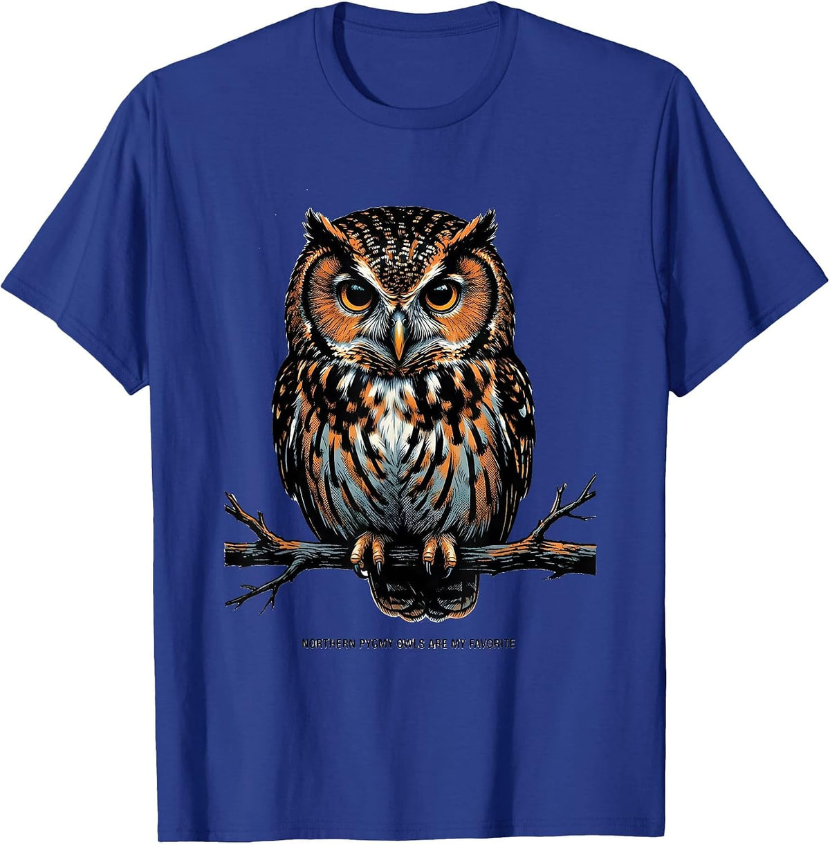 Northern Pygmy Owls Are My Favorite Funny Owl Lover Retro T-Shirt - Royal Blue