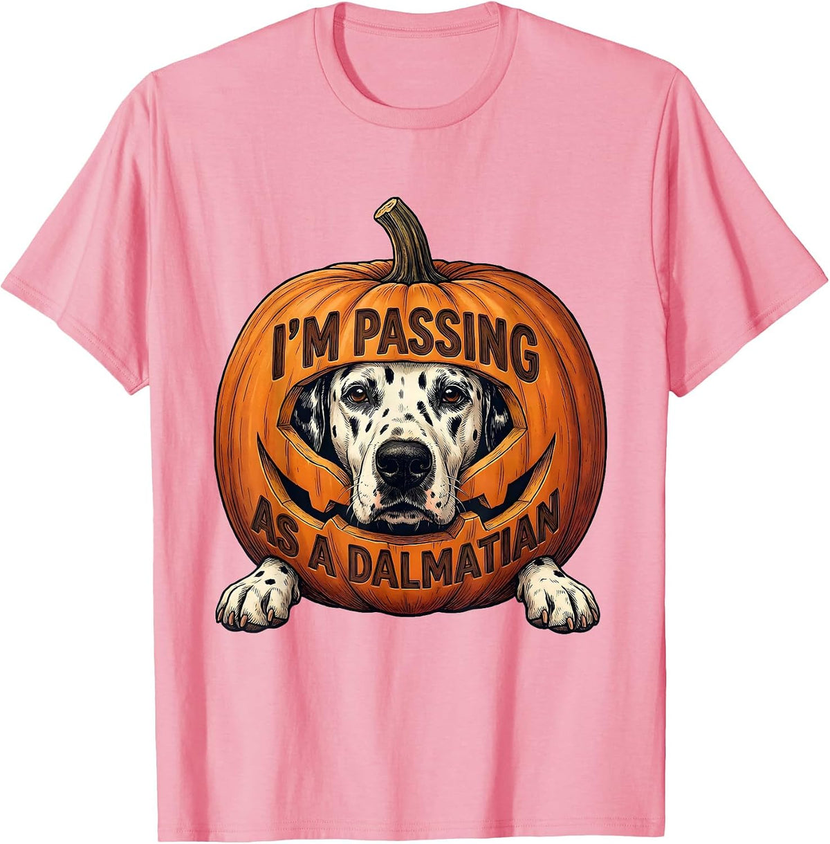 Men's I'm Passing As A Dalmatian Funny Dalmatian Dog Halloween T-Shirt - Pink