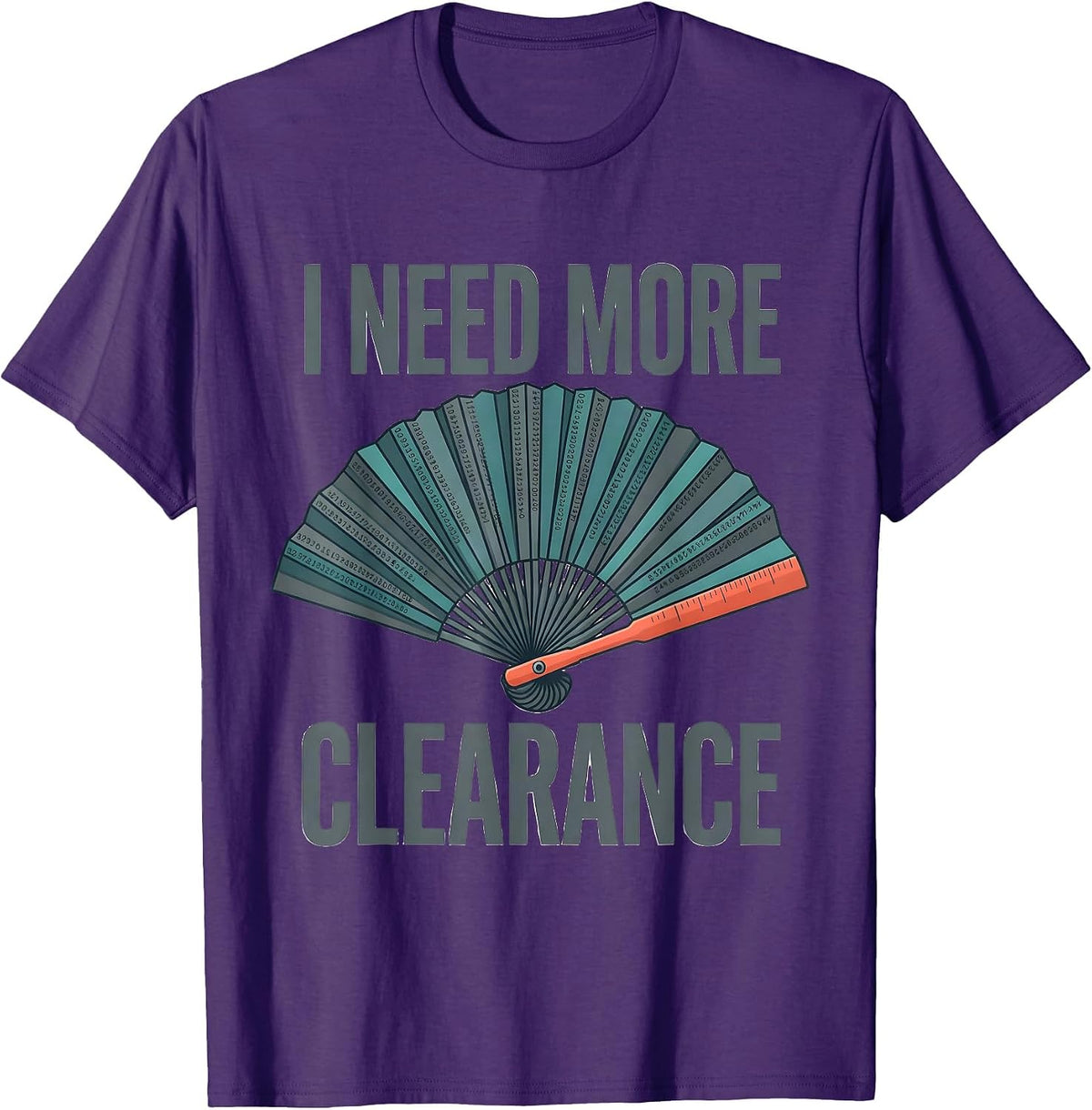 I NEED MORE CLEARANCE Sarcastic Tradesperson Technical T-Shirt - Purple