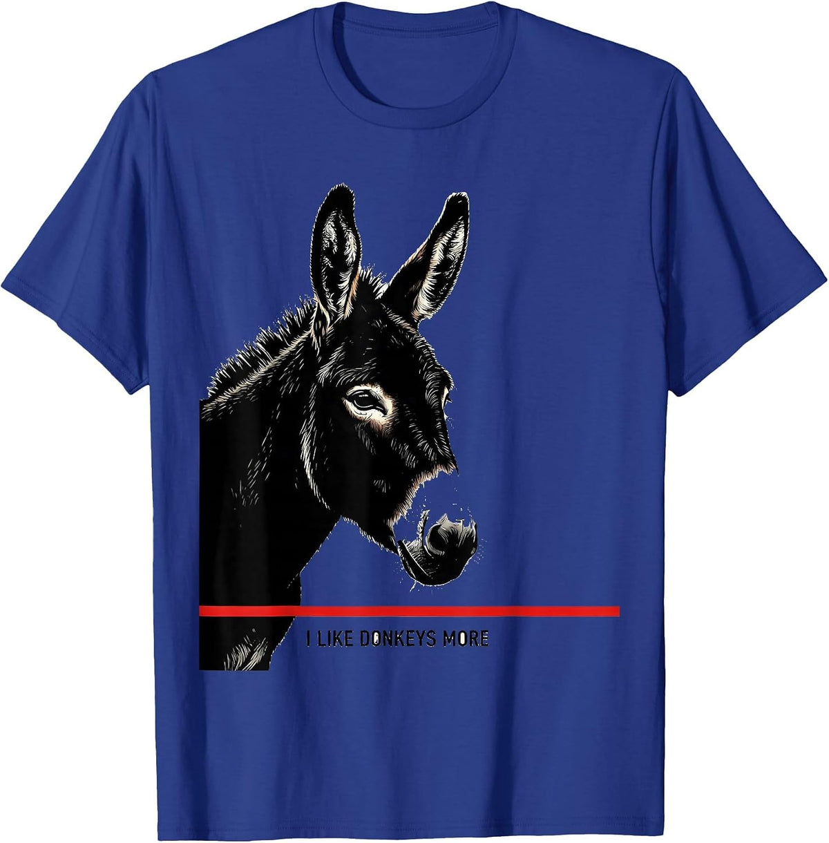 Men's I Like Donkeys More Funny Farm Animal Humor Donkey Lover T-Shirt - Royal Blue