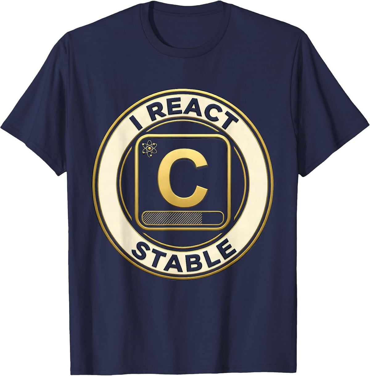 I React Stable Funny Chemistry Science Pun Humor T-Shirt - Navy Blue