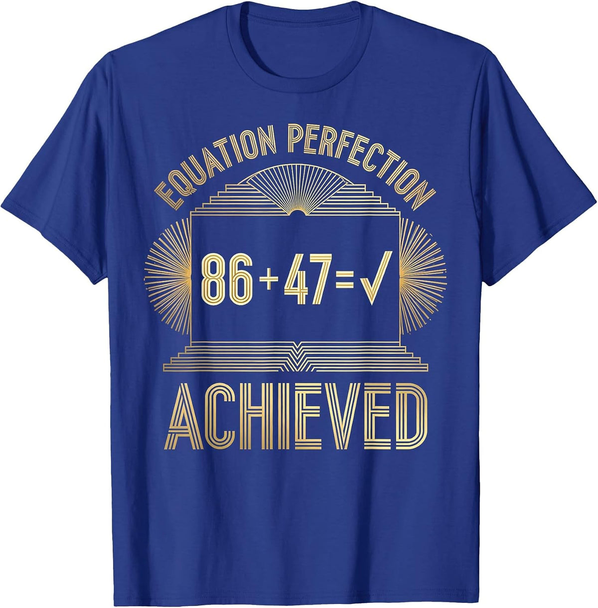Equation Perfection Achieved Math Design T-Shirt - Royal Blue