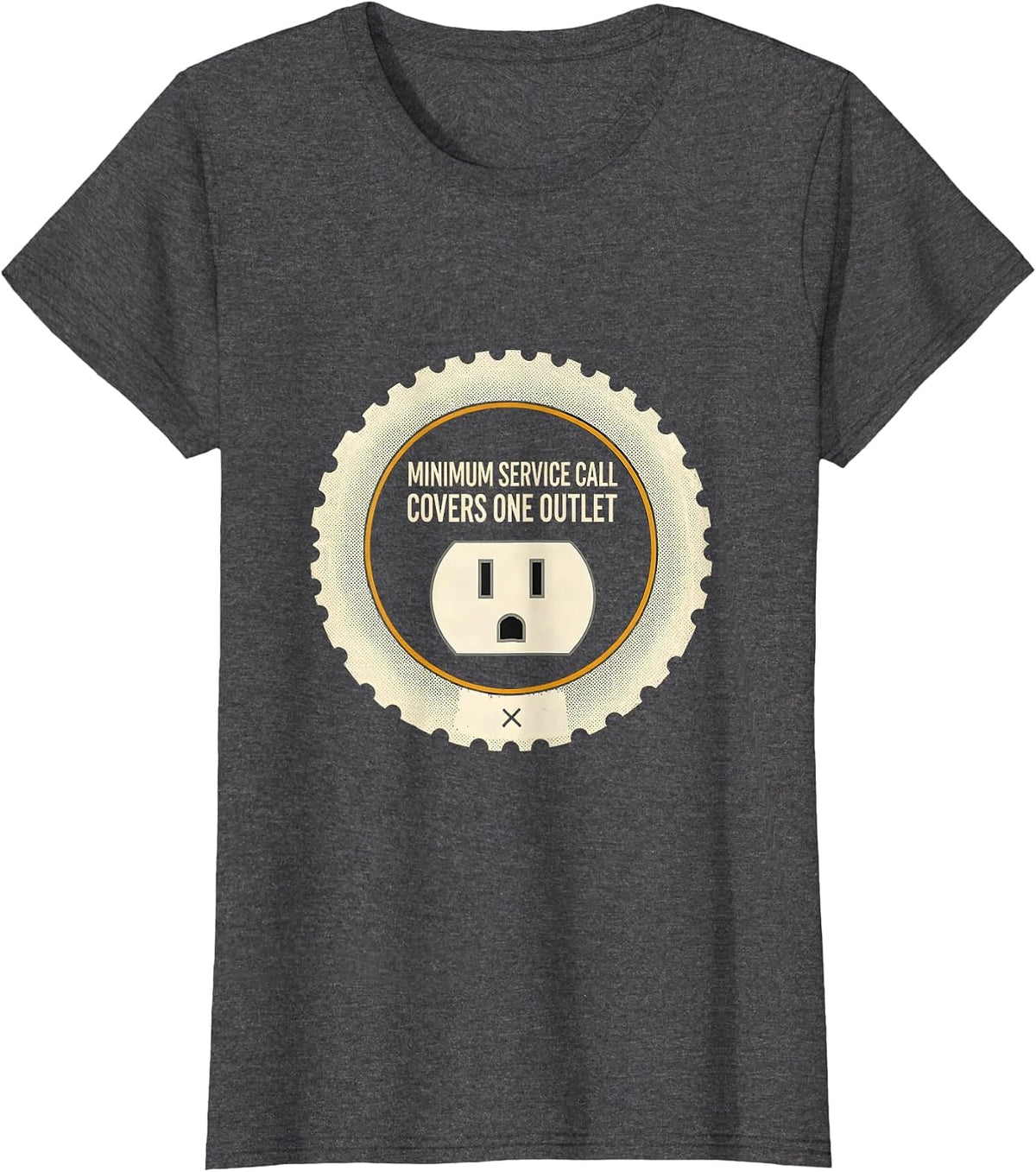 Women's Minimum Service Call Covers One Outlet Funny Electrician T-Shirt - Dark Heather Grey