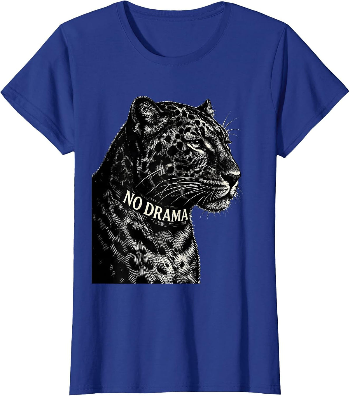 Women's No Drama Scratchboard Panther Portrait Glam Big Cat Animal T-Shirt - Royal Blue
