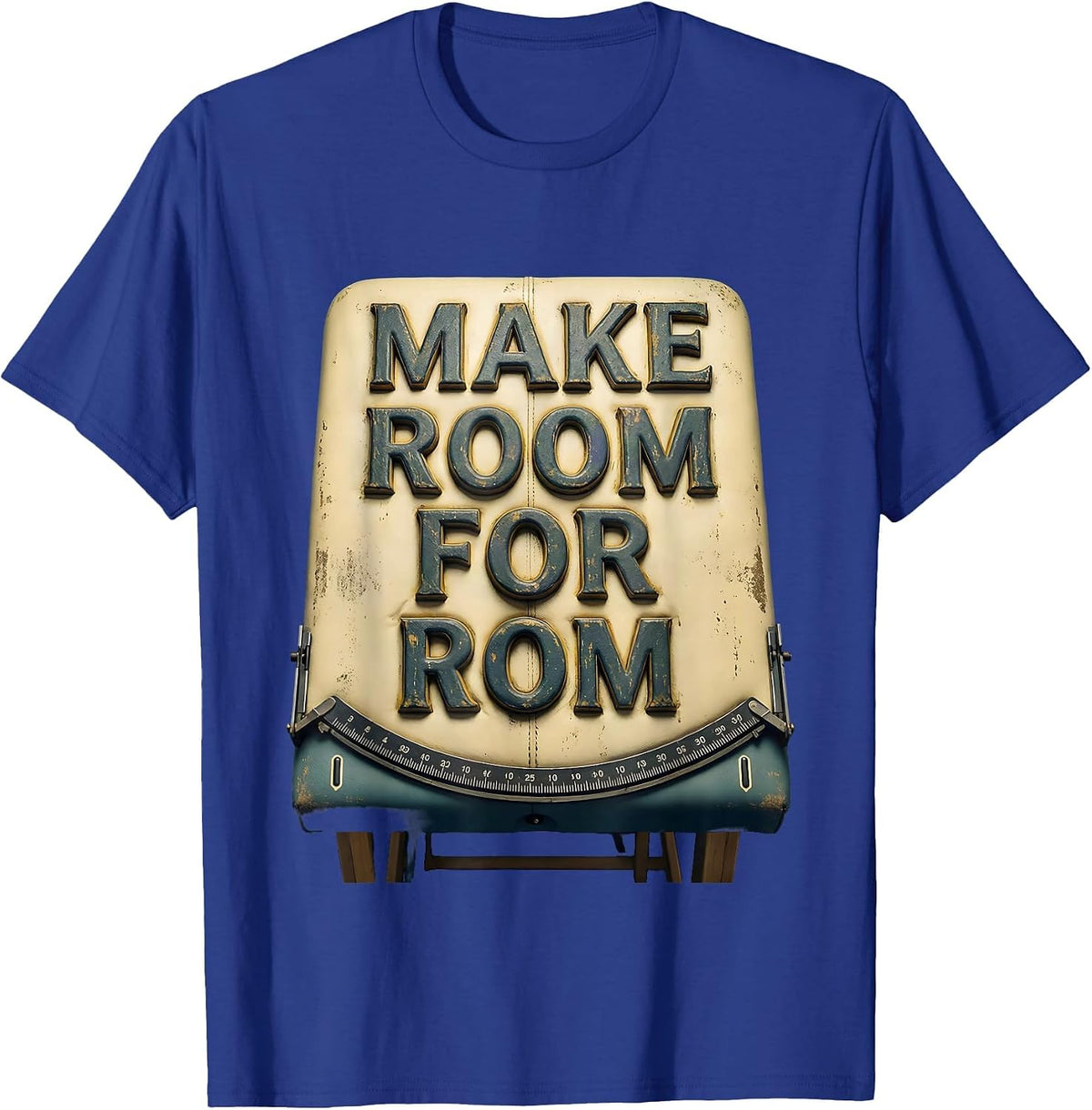 Make Room For ROM Vintage Physical Therapist OT PT Humor T-Shirt - Royal Blue