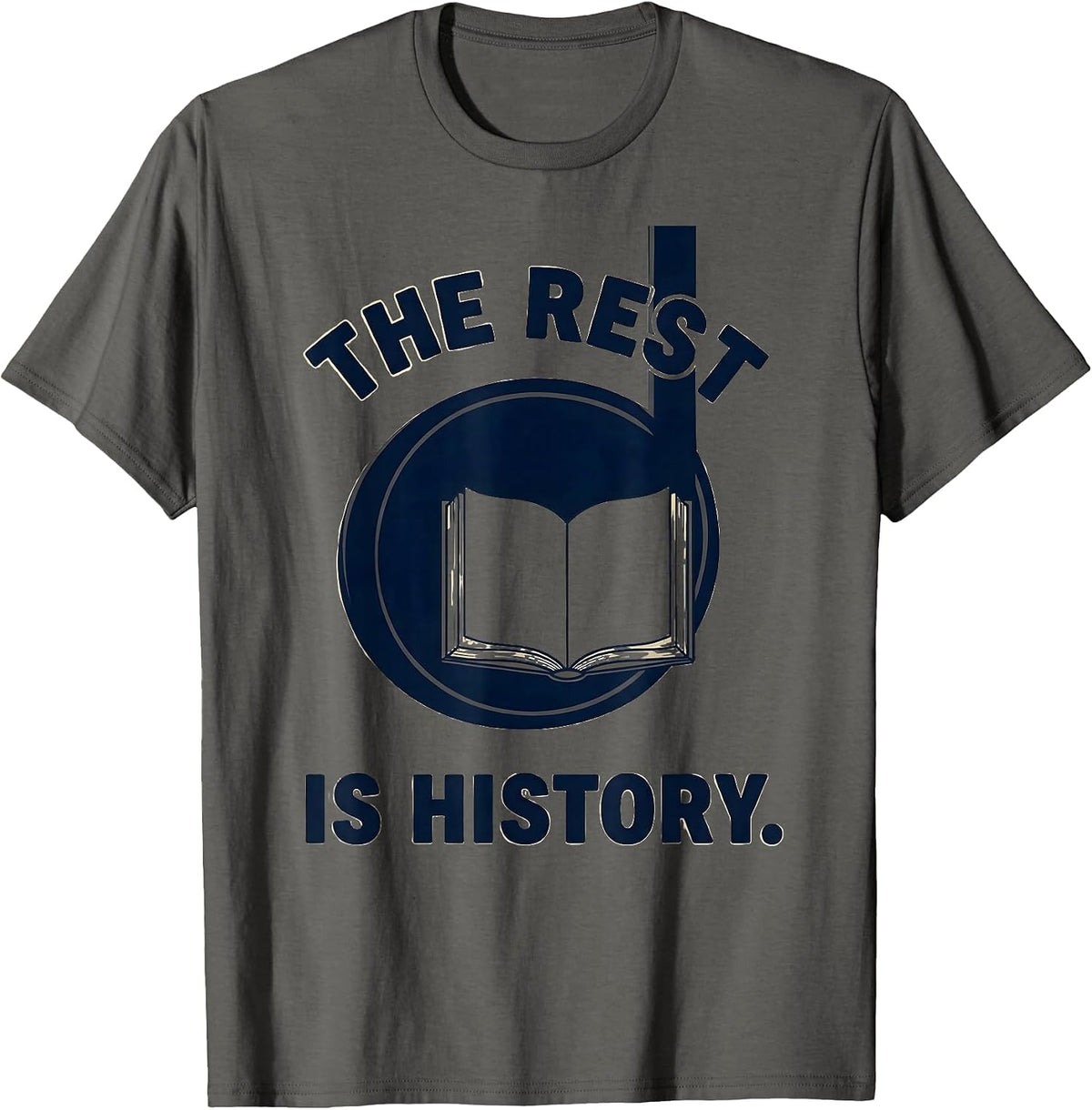 Men's The Rest Is History Distressed Musician Humor Music Lover T-Shirt - Asphalt Grey