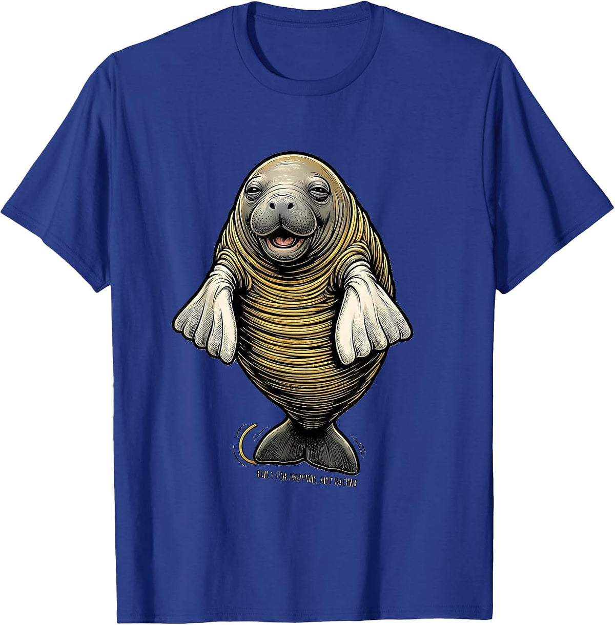 Men's Built For Napping Not Racing Retro Cartoon Manatee Lover T-Shirt - Royal Blue