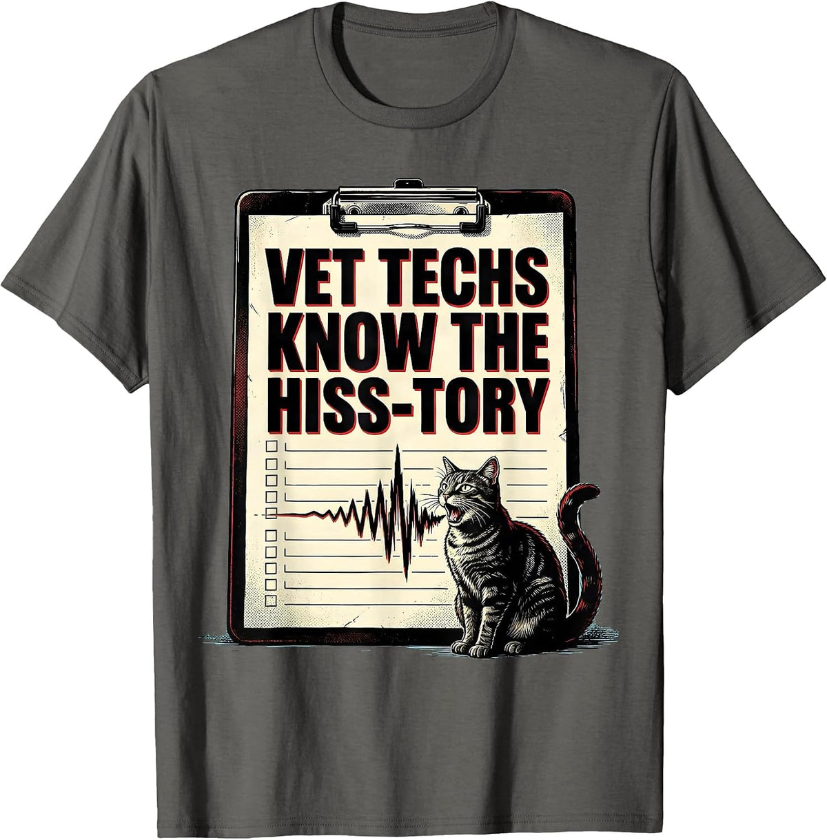 Men's Vet Techs Know The Hiss-Tory Funny Veterinary Technician T-Shirt - Asphalt Grey