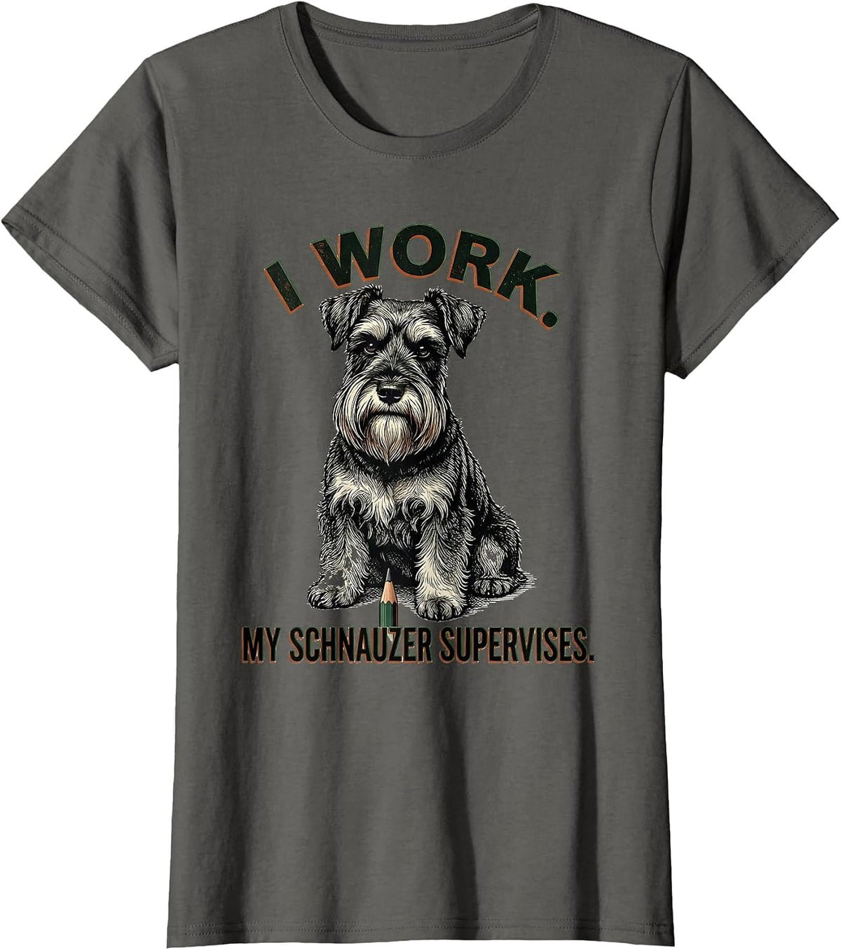 Women's I Work My Schnauzer Supervises Vintage Miniature Schnauzer T-Shirt - Asphalt Grey