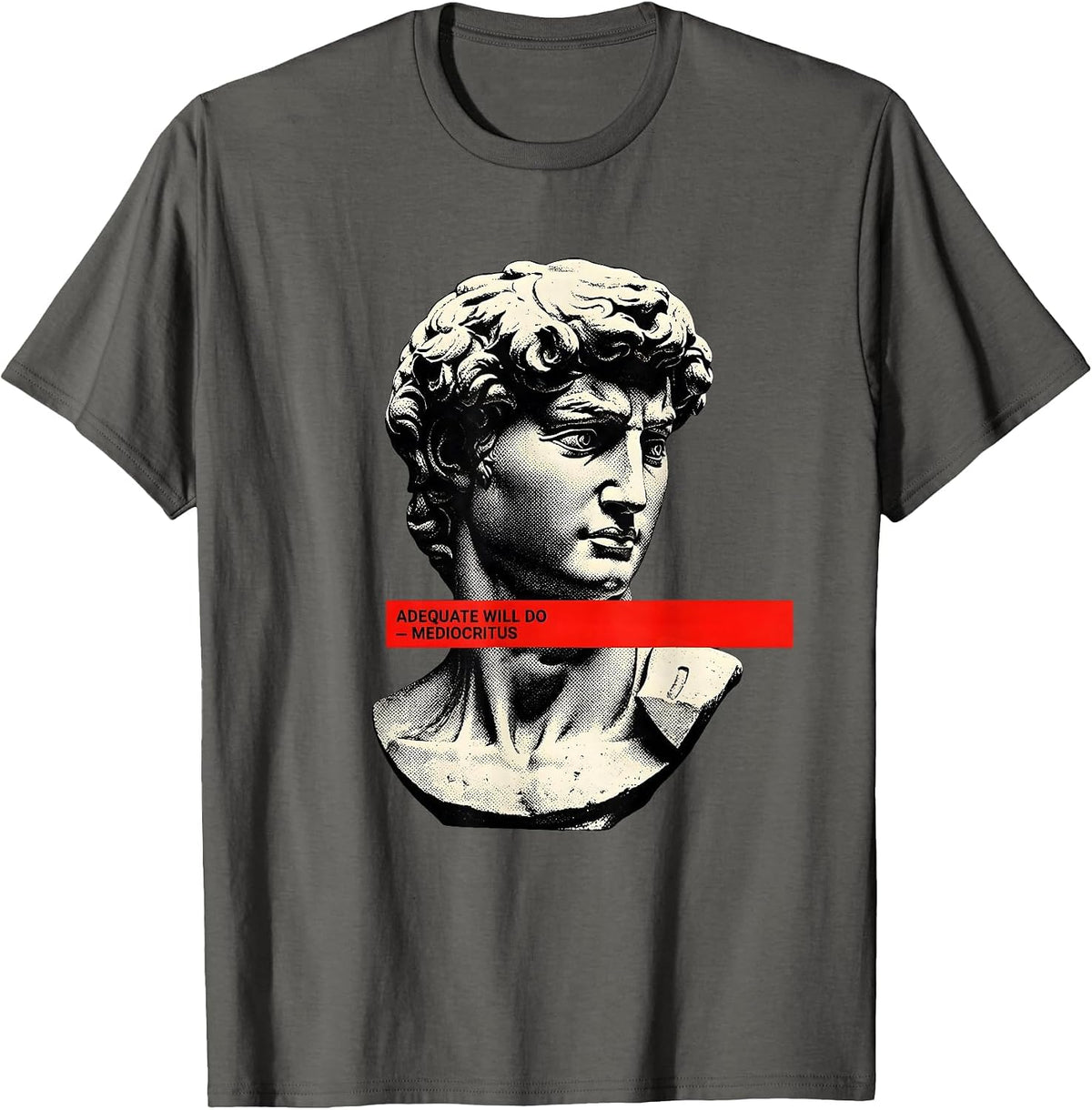 Men's Adequate Will Do Mediocritus Funny Greek Philosophy Irony T-Shirt - Asphalt Grey