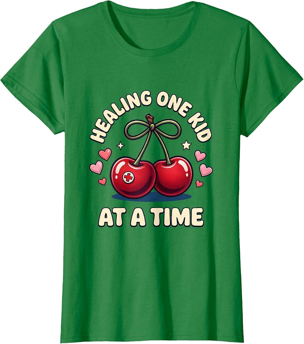 Women's School Nurse Healing One Kid at a Time Design T-Shirt - Kelly Green