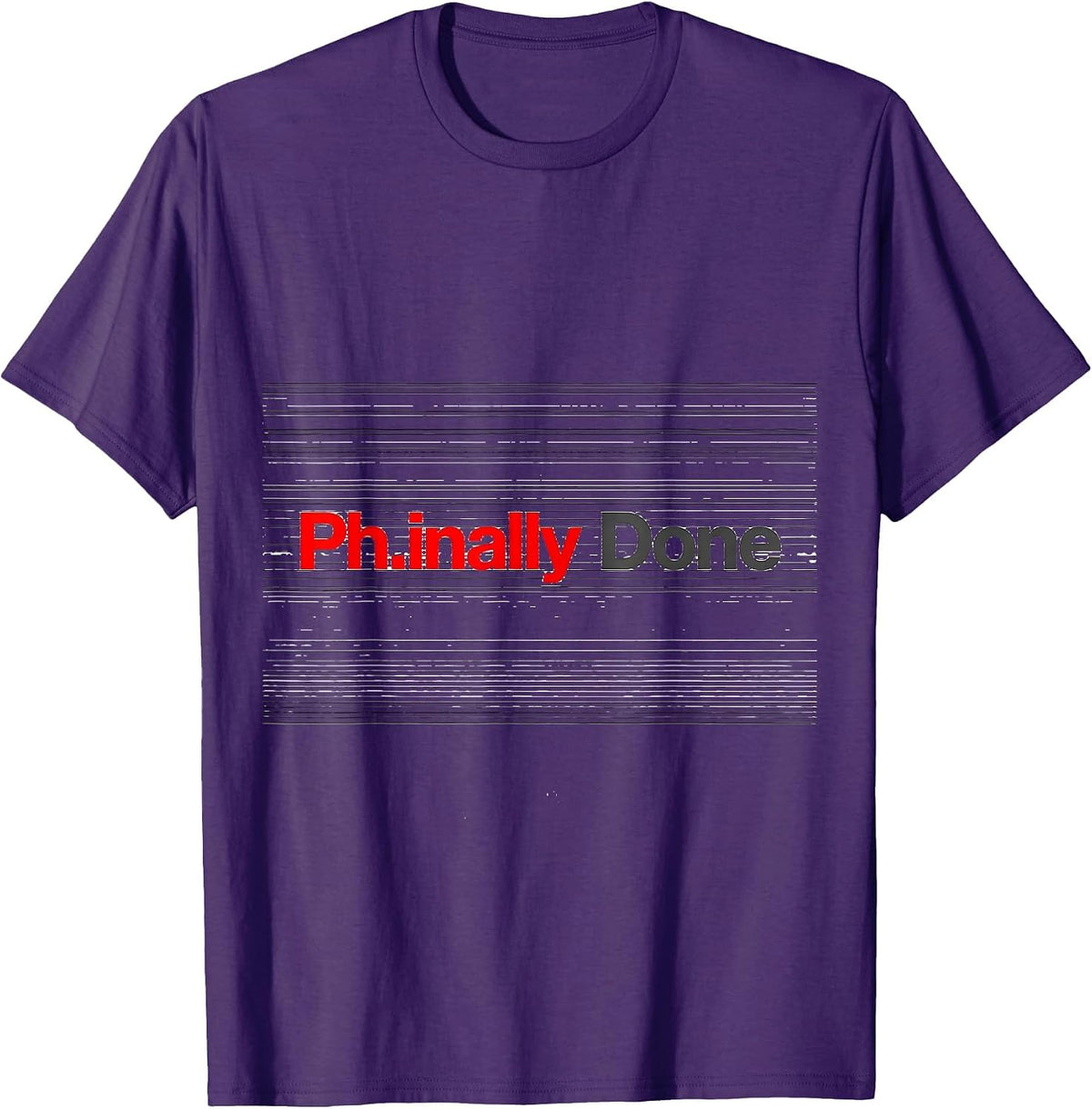Men's Ph.inally Done Funny Doctorate Graduation PhD Degree Gift T-Shirt - Purple
