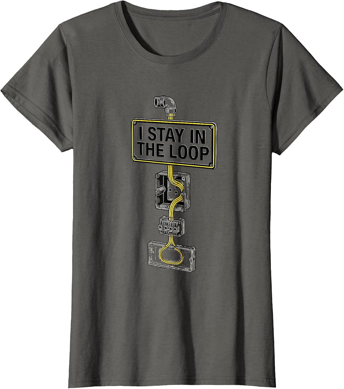 Women's I Stay In The Loop Funny Electrician Skeleton Trade Humor T-Shirt - Asphalt Grey