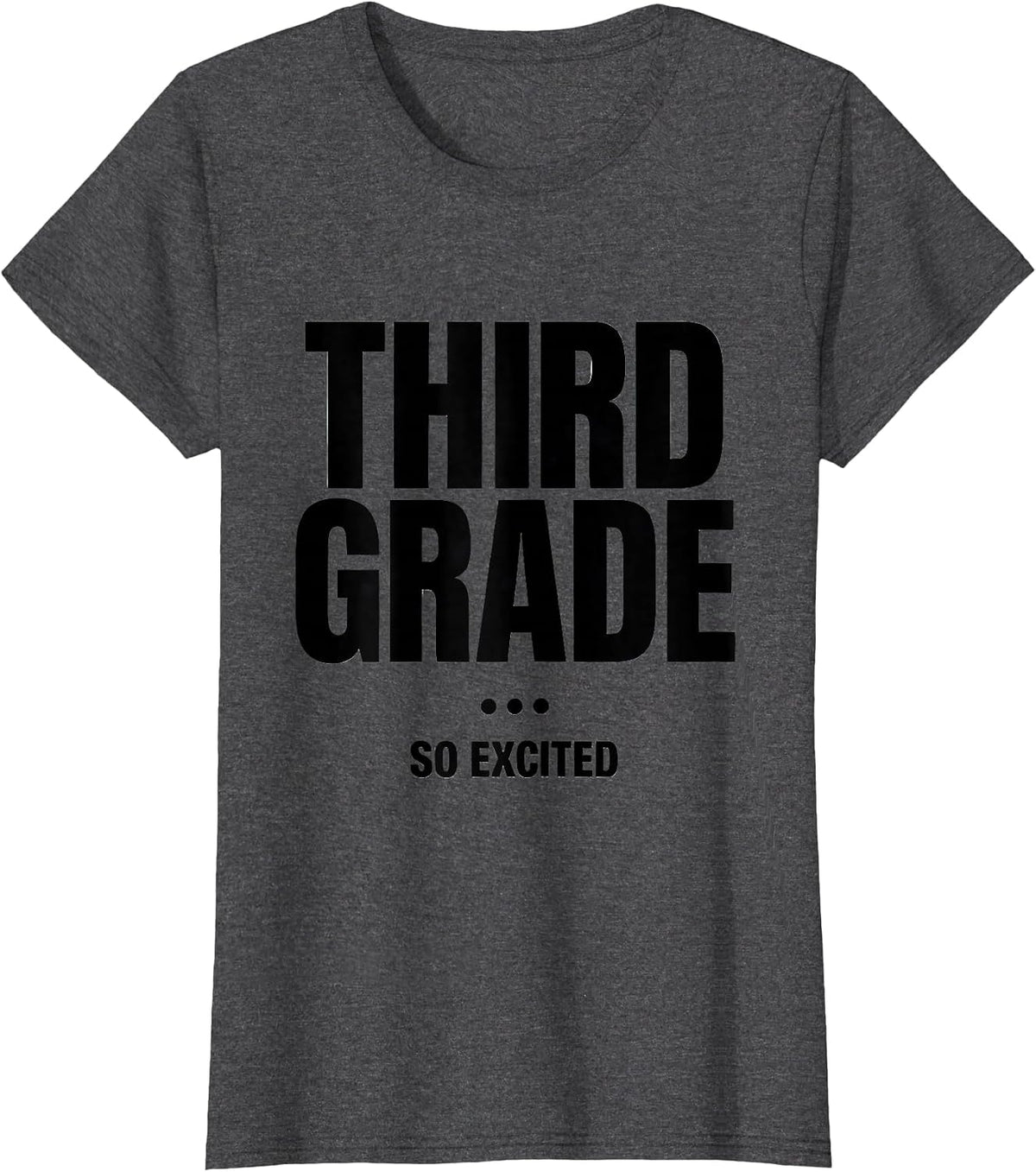 Women's Third Grade So Excited Cute Dumpling Back to School Girl T-Shirt - Dark Heather Grey