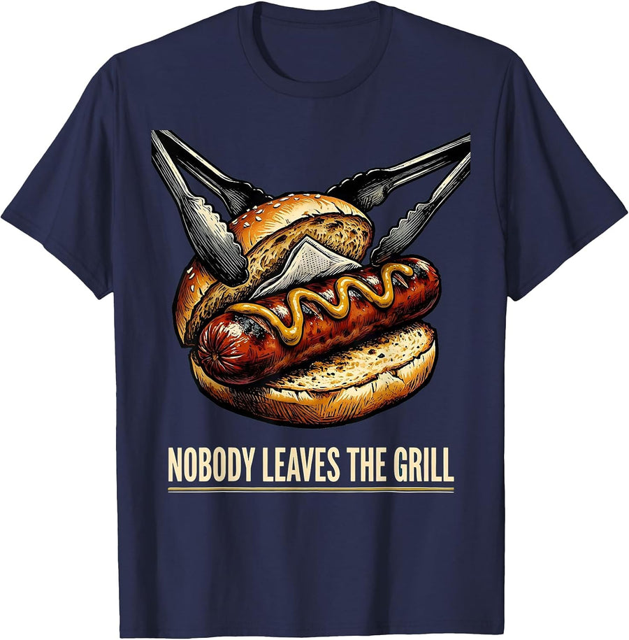 Nobody Leaves The Grill Funny Hot Dog BBQ Humor T-Shirt - Navy Blue