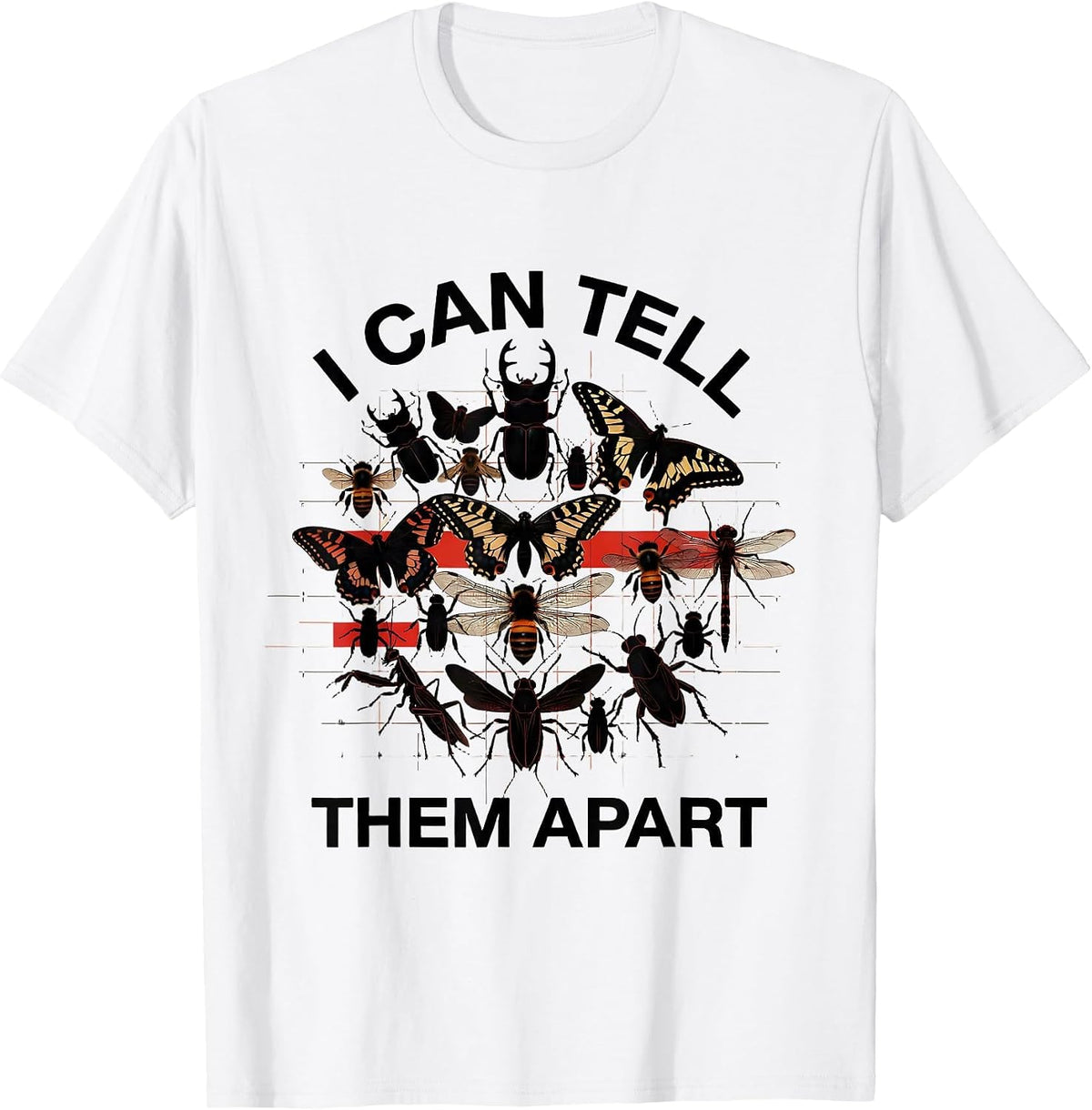 Men's I Can Tell Them Apart Entomology Bug Collector Insect Humor T-Shirt - White