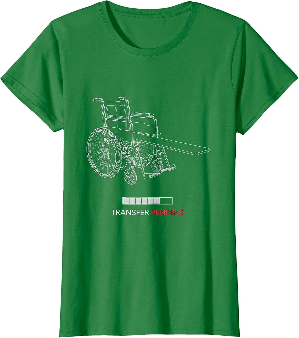 Transfer Pending Funny Physical Therapy PT OT Gift T-Shirt - Kelly Green