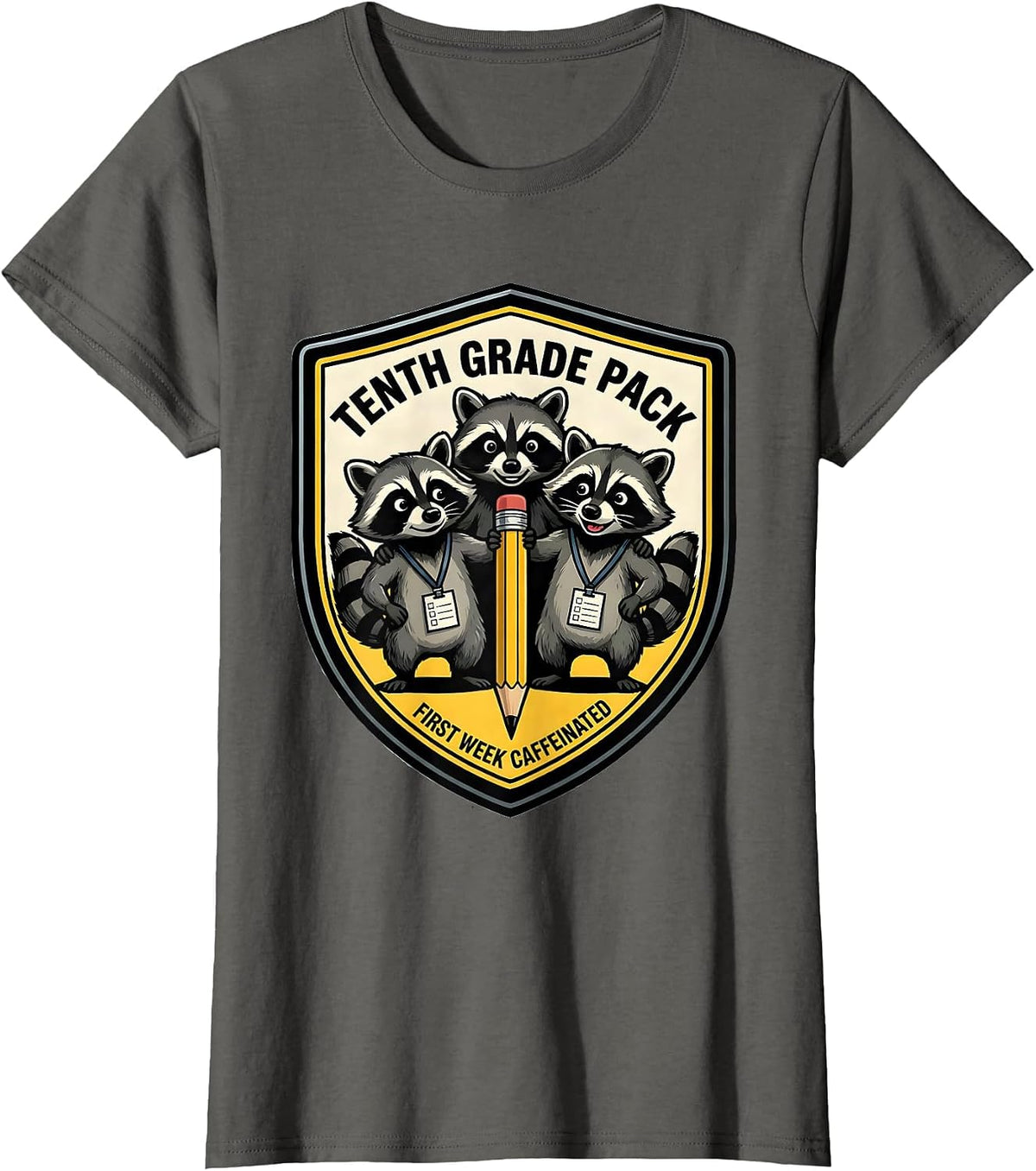 Women's Tenth Grade Pack — First Week Caffeinated Teacher T-Shirt - Asphalt Grey