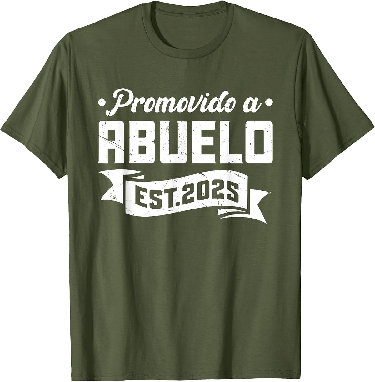 Promovido a Abuela 2025, Spanish Grandma Promoted to Abuela T-Shirt - Olive Green