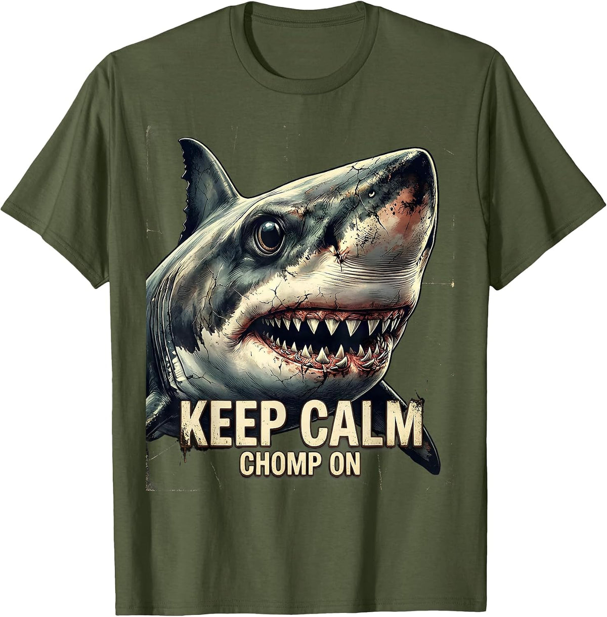 Men's Keep Calm Chomp On Distressed Shark Lover Ocean Humor T-Shirt - Olive Green