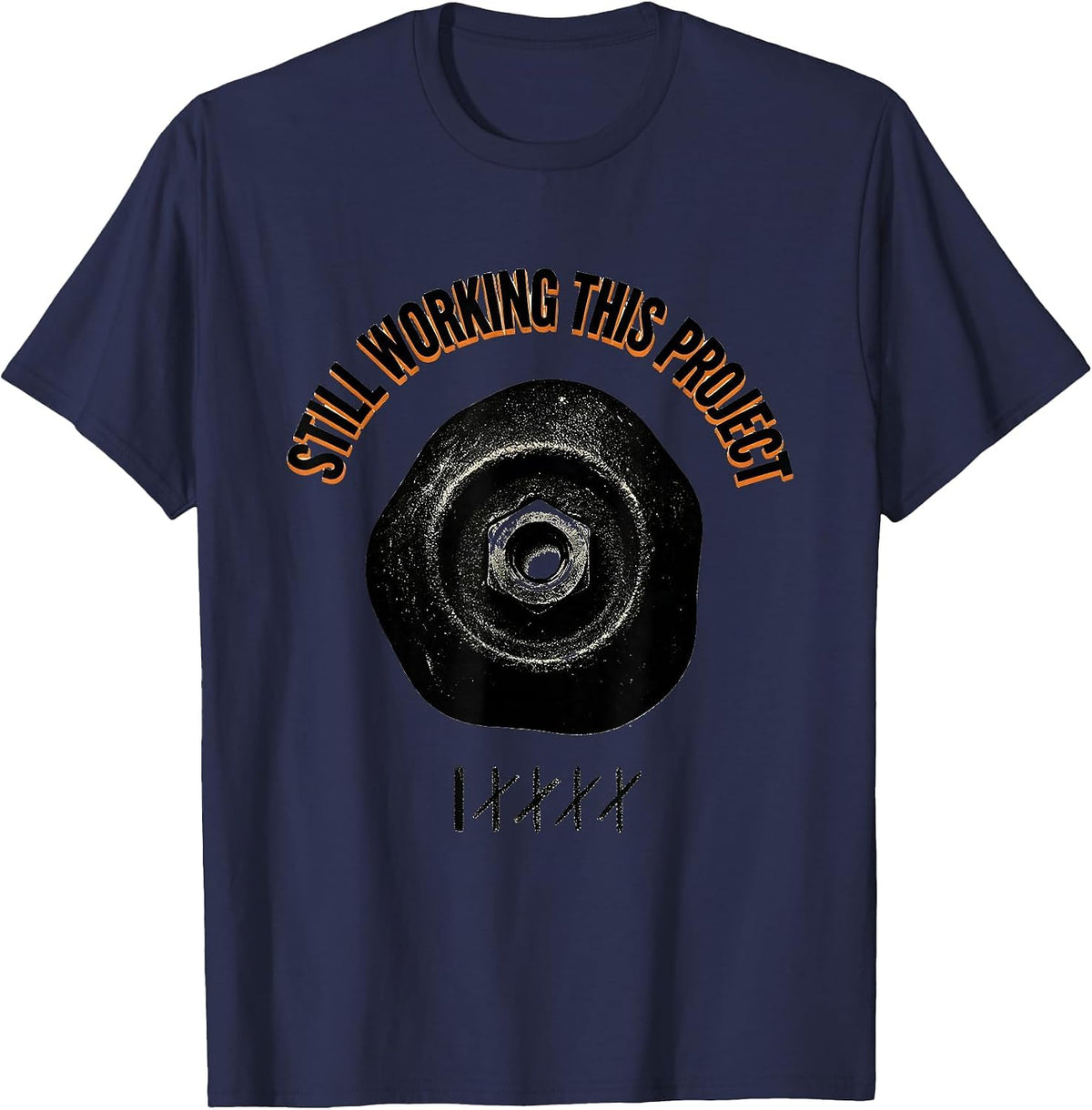 Men's Still Working This Project Funny Rock Climber Bouldering T-Shirt - Navy Blue