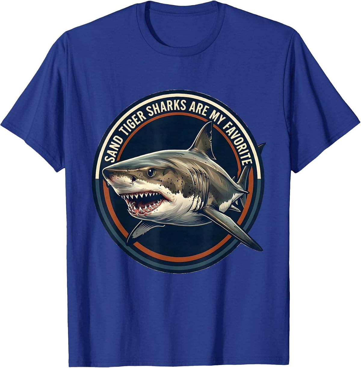 Men's Sand Tiger Sharks Are My Favorite Funny Ocean Animal Lover T-Shirt - Royal Blue