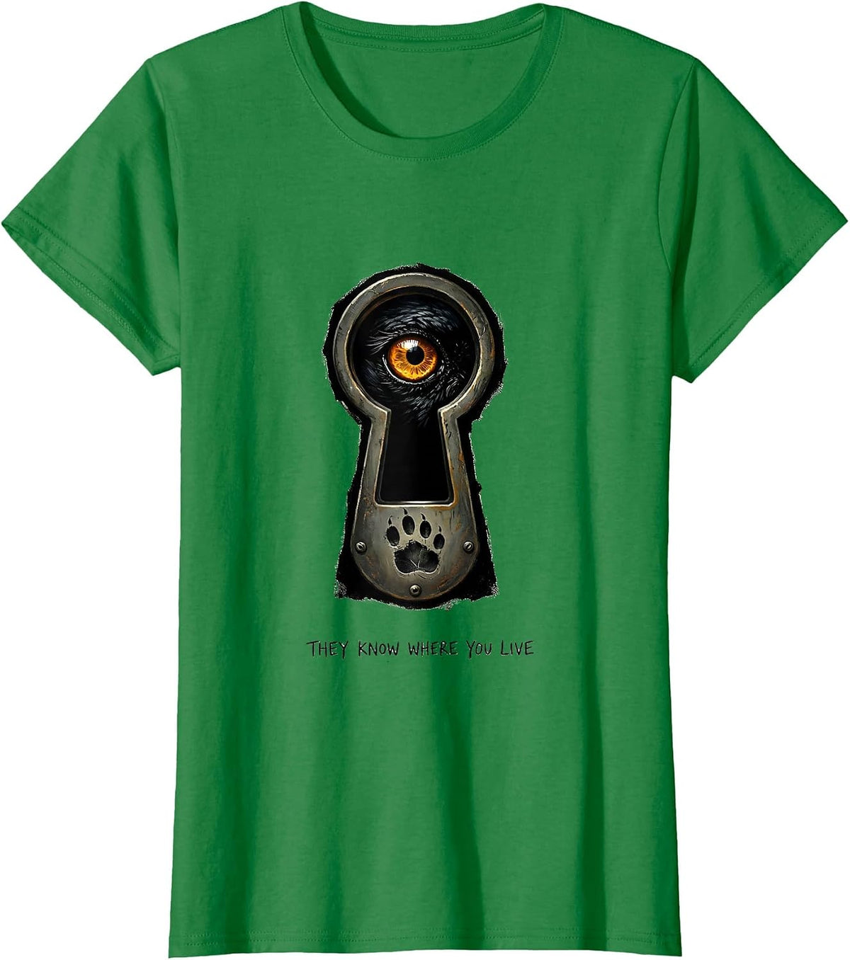 They Know Where You Live Dark Humor Crow Lover Pun T-Shirt - Kelly Green