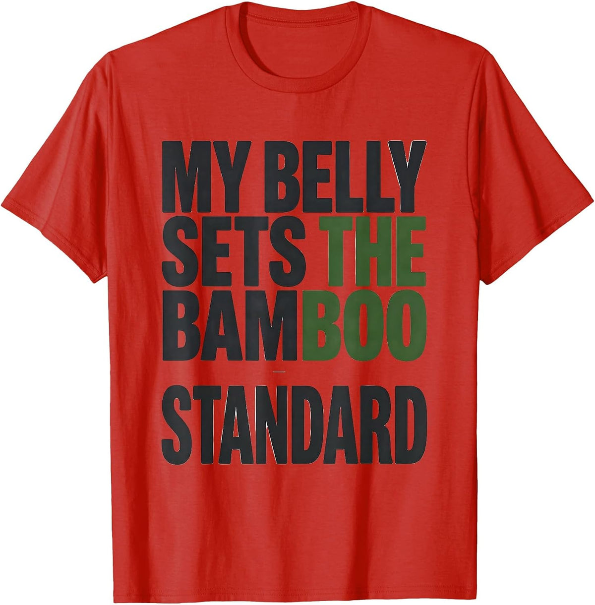 Men's My Belly Sets The Bamboo Standard Funny Panda Lover Animal T-Shirt - Red