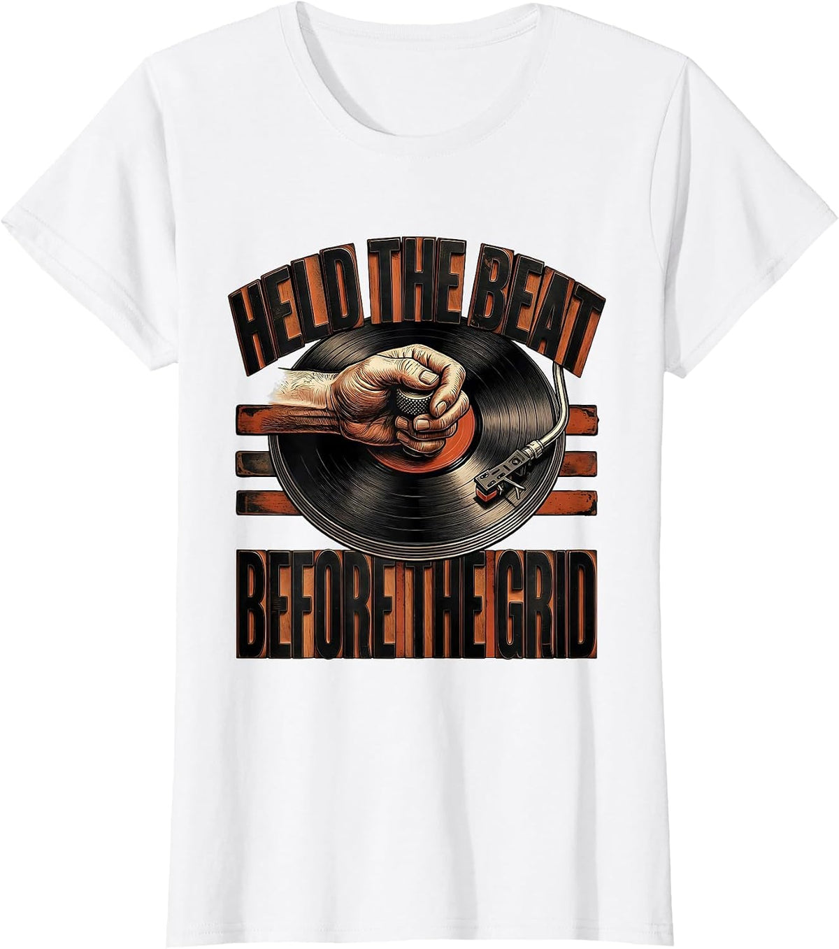 Held The Beat Before The Grid Retro DJ Gift Vintage Music T-Shirt - White