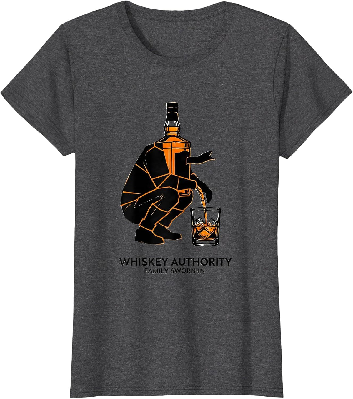 Women's Whiskey Authority Family Sworn In Funny Bourbon Lover Gift T-Shirt - Dark Heather Grey