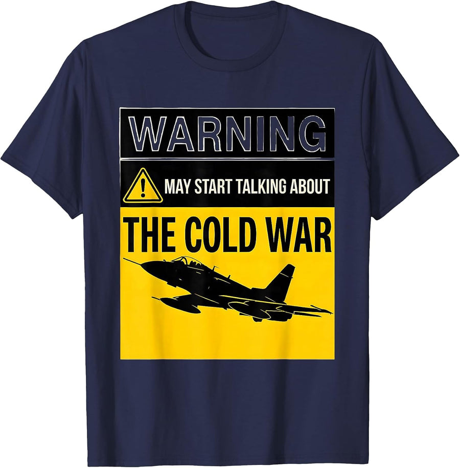 Warning May Start Talking About The Cold War History Buff T-Shirt - Navy Blue
