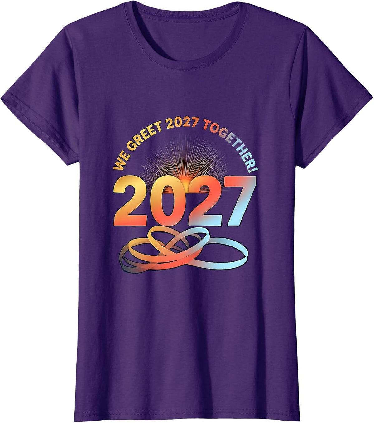 Women's We Greet 2027 Together Family New Year Party Matching T-Shirt - Purple