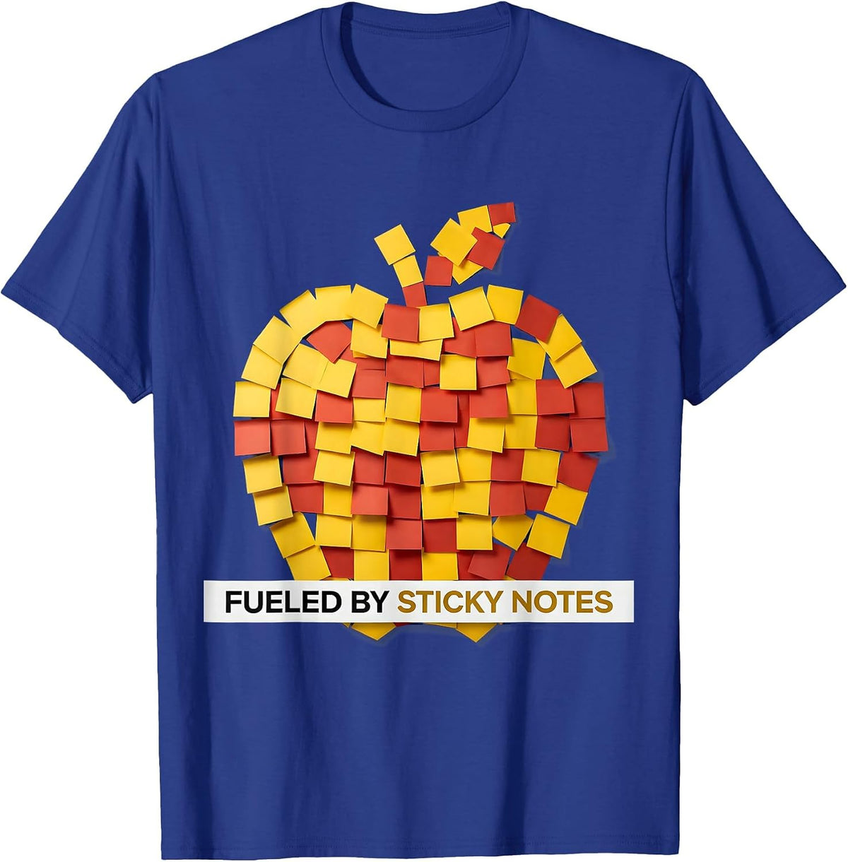 Fueled By Sticky Notes First Grade Teacher T-Shirt - Royal Blue