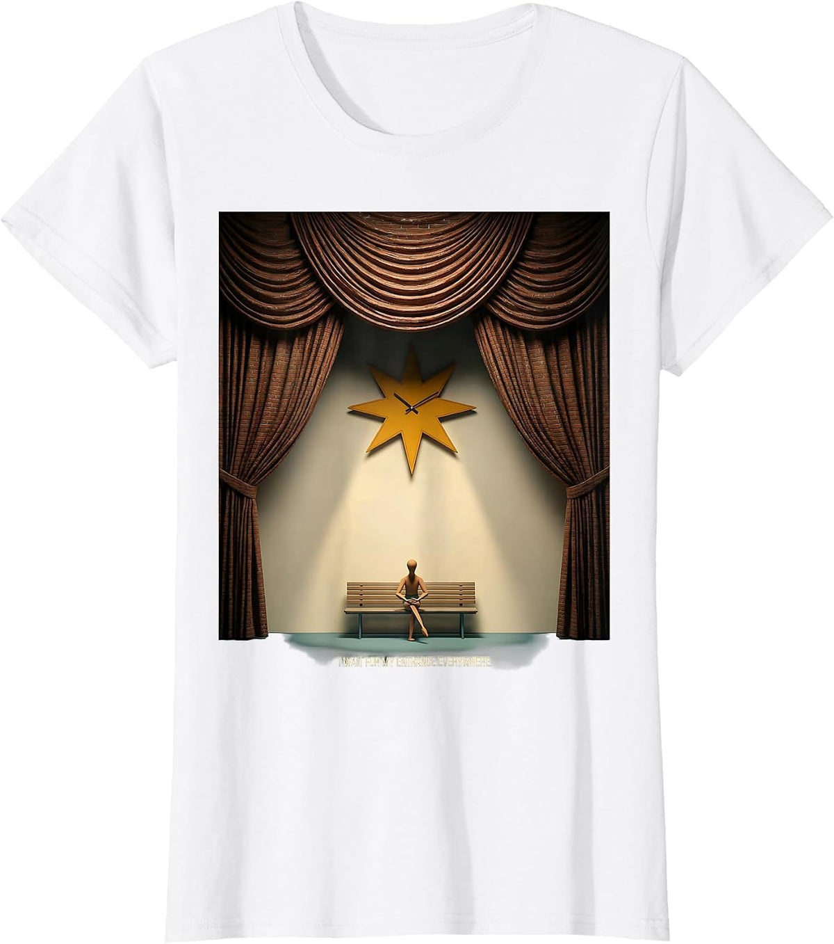 Women's I Wait For My Entrance Everywhere Funny Theatre Kid Musical T-Shirt - White