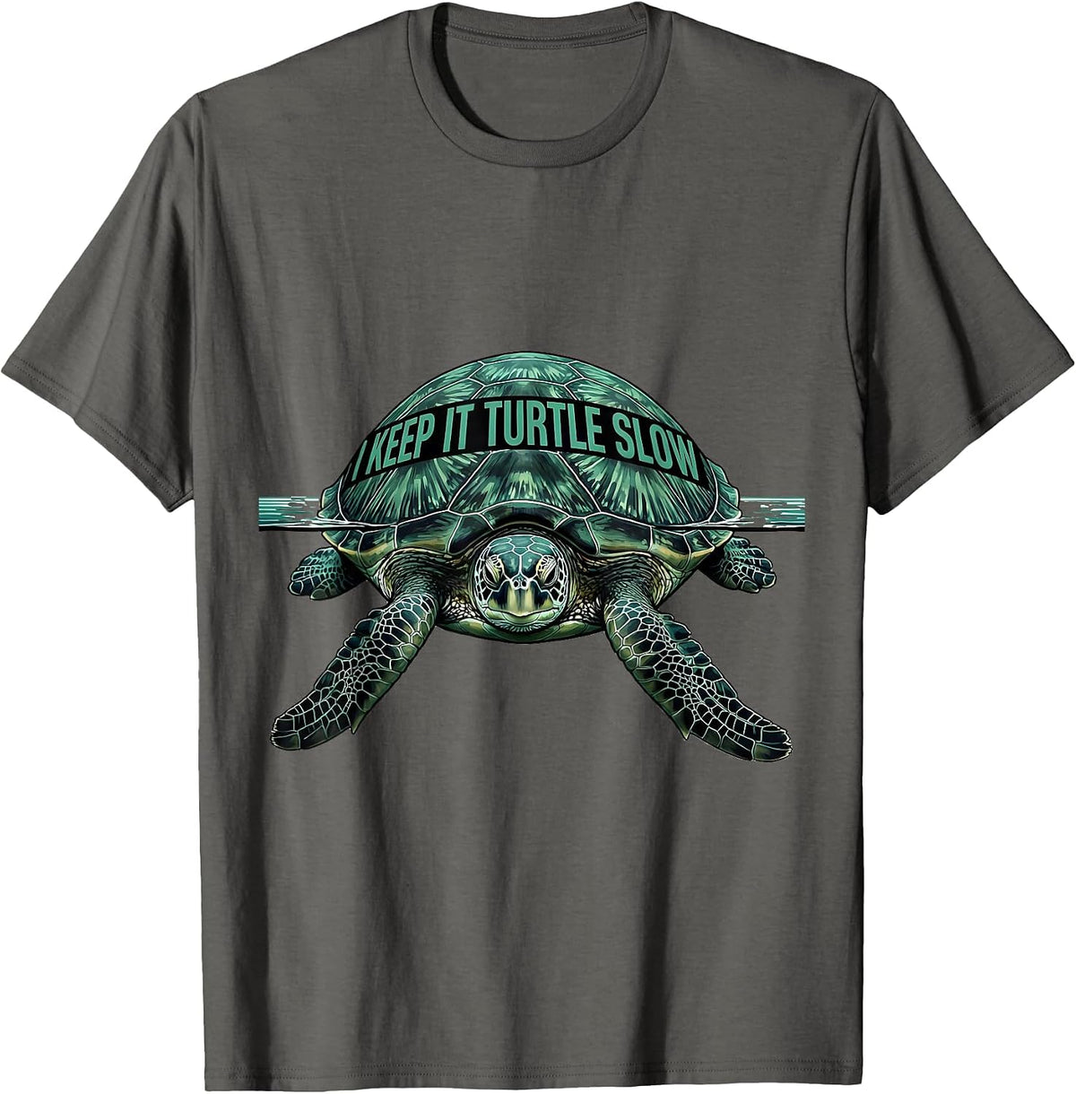 Men's I Keep It Turtle Slow Funny Sea Turtle Lover Beach Humor T-Shirt - Asphalt Grey
