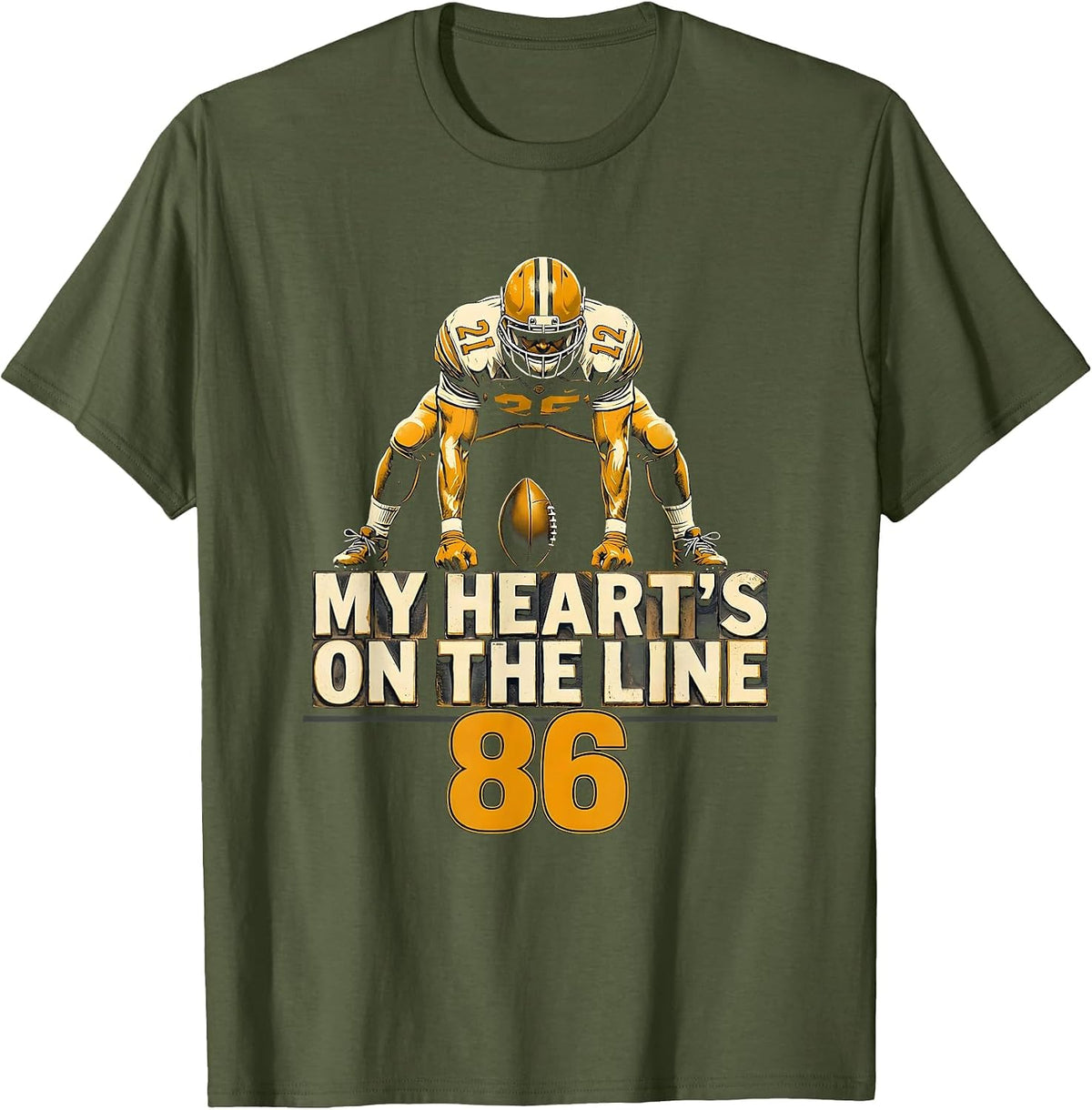My Heart's On The Line 86 Jersey Number Football Lineman Mom T-Shirt - Olive Green