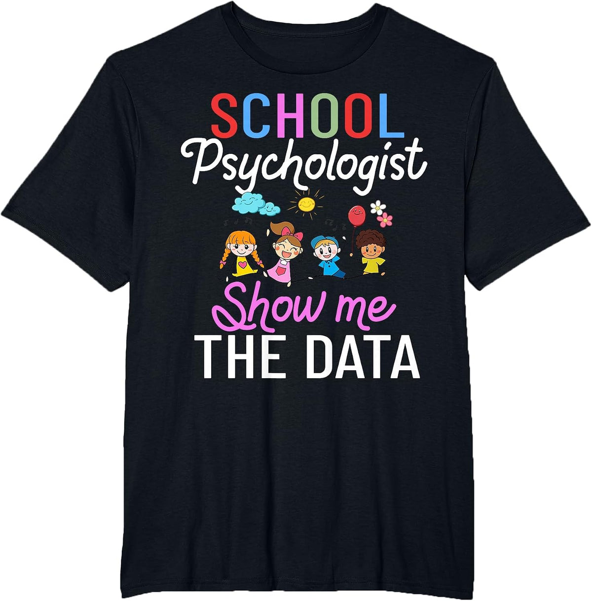 School Psychologist Counselor Psychology Appreciation T-Shirt - Black
