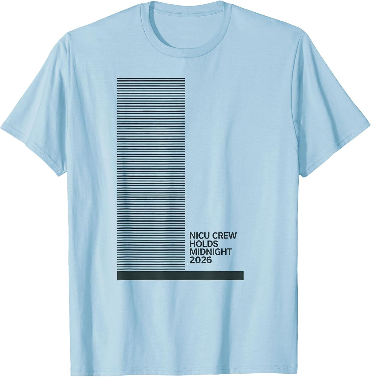 Men's NICU Crew Holds Midnight 2026 Nurse Crew New Year Eve Party T-Shirt - Baby Blue